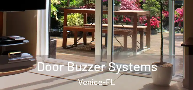 Door Buzzer Systems Venice-FL