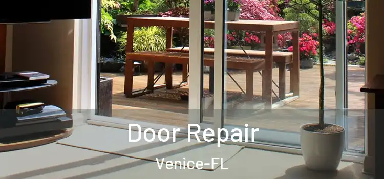  Door Repair Venice-FL