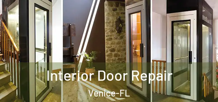  Interior Door Repair Venice-FL